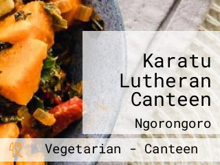 Karatu Lutheran Canteen