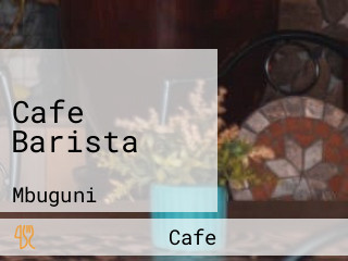 Cafe Barista