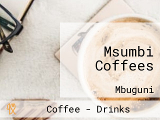 Msumbi Coffees