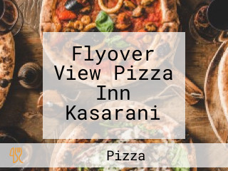 Flyover View Pizza Inn Kasarani