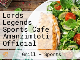 Lords Legends Sports Cafe Amanzimtoti Official