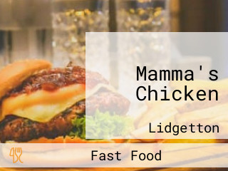 Mamma's Chicken