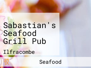 Sabastian's Seafood Grill Pub