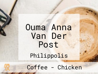 Ouma Anna Van Der Post