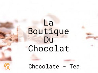 La Boutique Du Chocolat