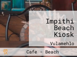 Impithi Beach Kiosk