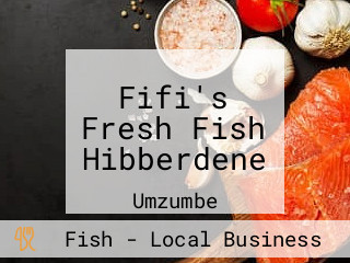 Fifi's Fresh Fish Hibberdene