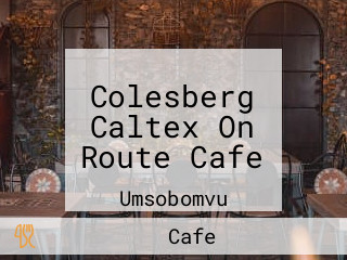 Colesberg Caltex On Route Cafe