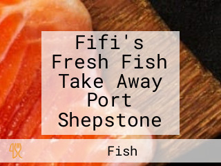 Fifi's Fresh Fish Take Away Port Shepstone