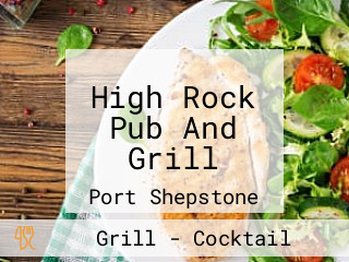 High Rock Pub And Grill