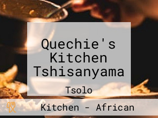 Quechie's Kitchen Tshisanyama