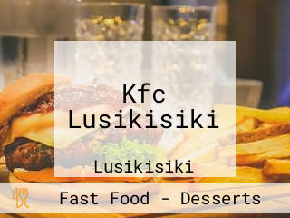 Kfc Lusikisiki