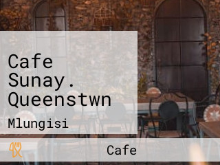 Cafe Sunay. Queenstwn