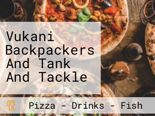 Vukani Backpackers And Tank And Tackle