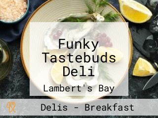 Funky Tastebuds Deli