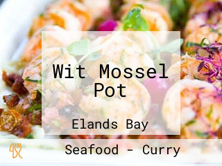 Wit Mossel Pot