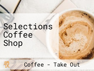 Selections Coffee Shop