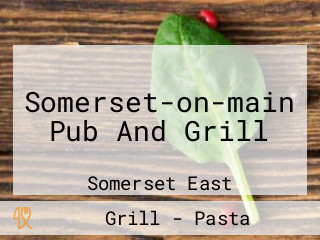 Somerset-on-main Pub And Grill