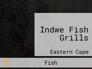 Indwe Fish Grills