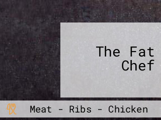 The Fat Chef