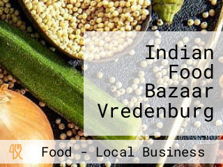 Indian Food Bazaar Vredenburg