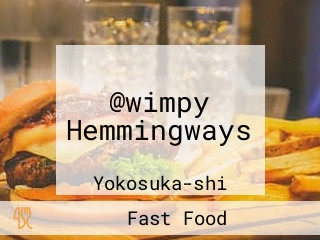 @wimpy Hemmingways