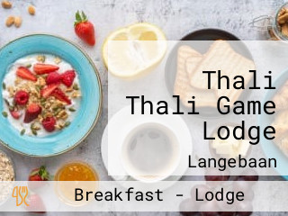 Thali Thali Game Lodge