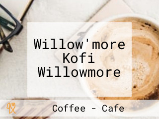 Willow'more Kofi Willowmore