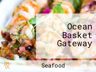 Ocean Basket Gateway