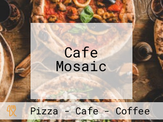 Cafe Mosaic