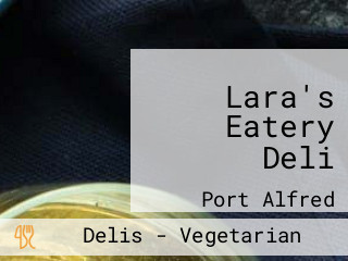 Lara's Eatery Deli