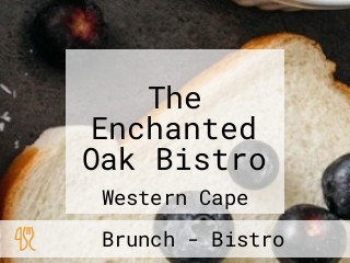 The Enchanted Oak Bistro