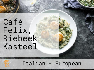 Café Felix, Riebeek Kasteel