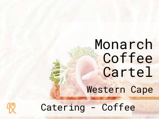 Monarch Coffee Cartel