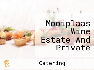 Mooiplaas Wine Estate And Private Nature Reserve