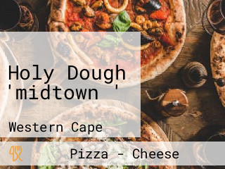 Holy Dough 'midtown '