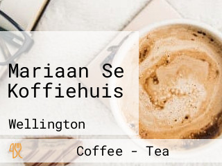 Mariaan Se Koffiehuis