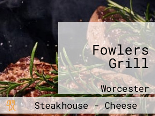 Fowlers Grill