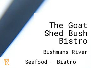 The Goat Shed Bush Bistro