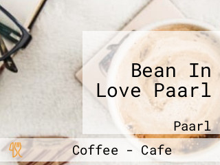 Bean In Love Paarl