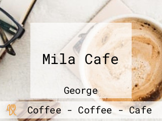 Mila Cafe