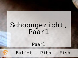 Schoongezicht, Paarl