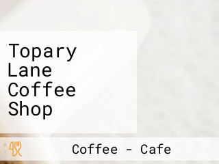 Topary Lane Coffee Shop