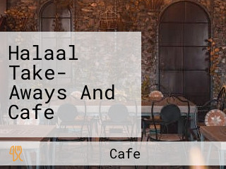 Halaal Take- Aways And Cafe