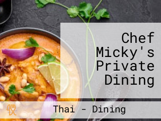 Chef Micky's Private Dining