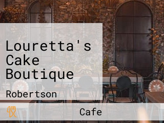 Louretta's Cake Boutique