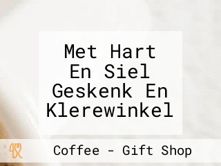 Met Hart En Siel Geskenk En Klerewinkel