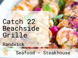 Catch 22 Beachside Grille