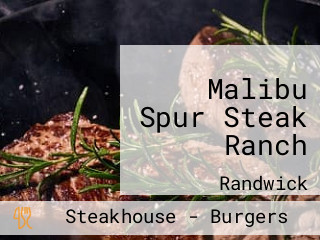 Malibu Spur Steak Ranch