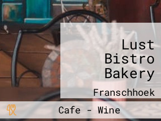 Lust Bistro Bakery